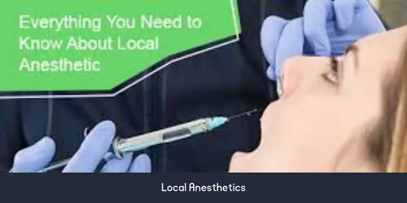 local anesthetics